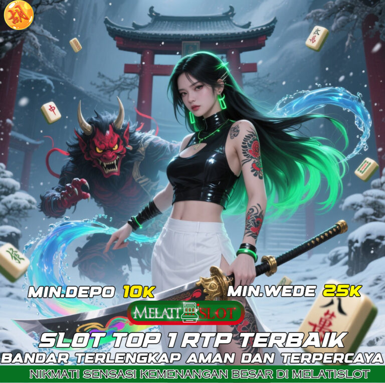 MELATISLOT Delegasi Slot Maxwin Resmi 2025 Terbaru