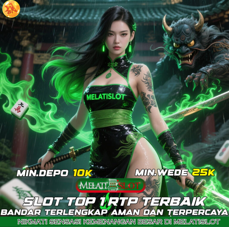 MELATISLOT Delegasi Slot Gacor No.1 Pilihan Pecinta Slot