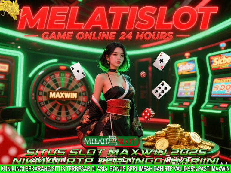MELATISLOT Situs Terlengkap Dengan Server Tercepat Asia