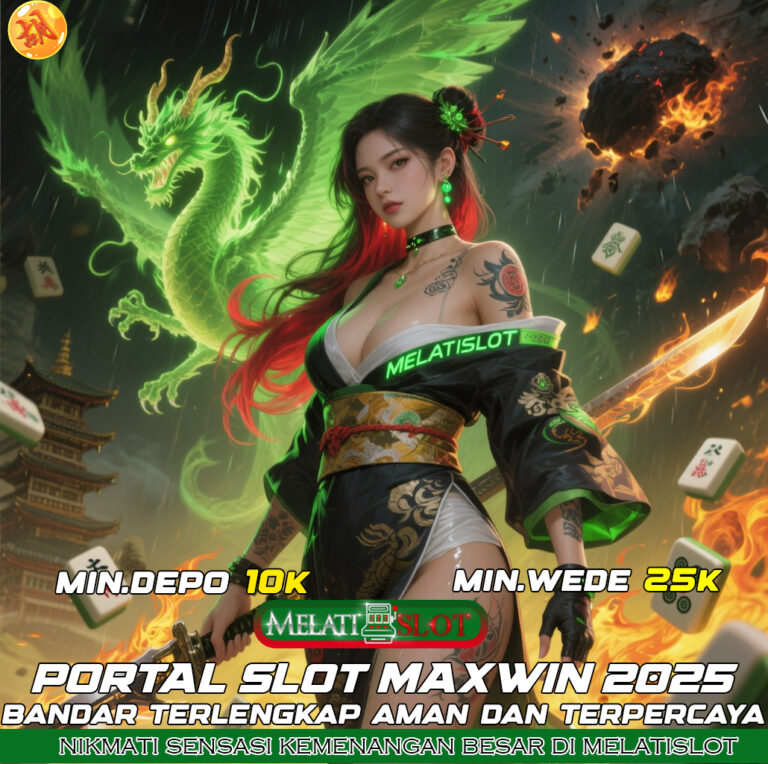 MELATISLOT Situs Terbaik, Portal Login Delegasi Zona Slot Gacor
